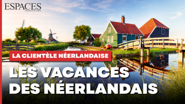 La clientèle néerlandaise - Les vacances des néerlandais